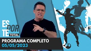 ESPORTE TOTAL  05052023  PROGRAMA COMPLETO [upl. by Lalla]