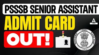 PSSSB Senior Assistant Admit Card 2024  PSSSB Senior Assistant Admit Card Out [upl. by Fabri358]