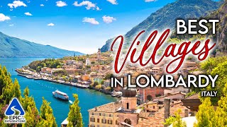 Best Villages to Visit in Lombardy Italy  4K Travel Guide [upl. by Nednil]