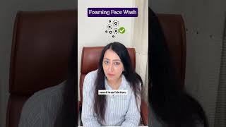 Gel vs Foaming Face Wash Which one is for you Explains Dr Guneet Bedi [upl. by Essilrahc]