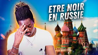 ETRE NOIR EN RUSSIE  LE QUOTIDIEN CEST COMMENT [upl. by Wade]