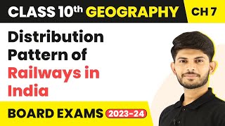 Distribution Pattern of Railways in India  Class 10 Geography Chapter 7 202324 [upl. by Zabrina]