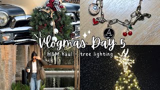 Vlogmas day 5 Christmas tree lighting HampM haul ❄️ [upl. by Katina]