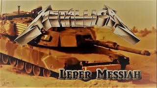 Metallica  Leper Messiah [upl. by Raasch]