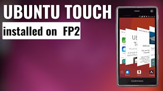 How to install Ubuntu Touch on Fairphone 2  Overview [upl. by Atirb683]