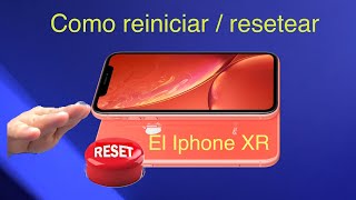 Como resetear iphone XR [upl. by Ttennaej428]