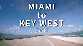 MIAMI to KEY WEST part1 ～Across America～ [upl. by Abbotson]