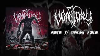 Vomitory  Piece By Stinking Piece OFFICIAL [upl. by Yasmine]