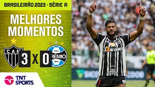 HULK CRAVA GALO ATROPELA E SOBE NA TABELA ATLÉTICOMG 3 X 0 GRÊMIO [upl. by Leoy324]