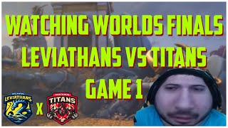 WATCHING WORLDS FINALS LEVIATHANS VS TITANS GAME 1  SMITE WORLDS [upl. by Spillihp]