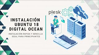 INSTALACION DE PLESK CON UBUNTU 18 EN DIGITAL OCEAN [upl. by Girardo138]