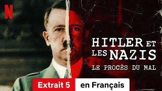 Hitler et les nazis  Le procès du mal Saison 1 Extrait 5  BandeAnnonce en Français  Netflix [upl. by Suirrad]