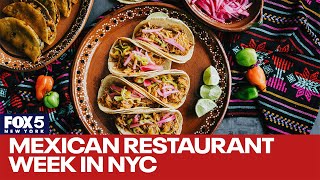 Celebrating Mexican Restaurant Week in NYC [upl. by Dahs]