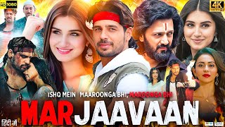 Marjaavaan Full Movie HD  Sidharth Malhotra  Tara Sutaria  Rakul Preet Singh  Review amp Facts [upl. by Nivalc]