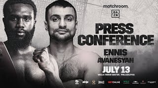 Jaron Ennis Vs David Avanesyan Plus Undercard Press Conference [upl. by Laeira]