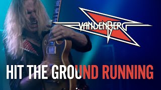 Vandenberg  Hit The Ground Running Official Music Video [upl. by Letitia]