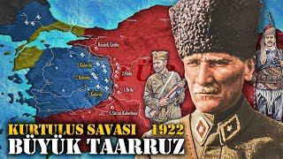 1922 Büyük Taarruz  Detaylı Kurtuluş Savaşı Belgeseli [upl. by Schug]