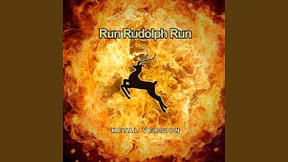 Run Rudolph Run Metal Version [upl. by Hannala]