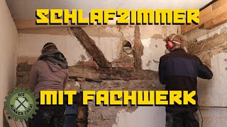 Wir legen die erste Fachwerkwand frei  Sanierung 300 Jahre altes Fachwerkhaus [upl. by Pammy833]