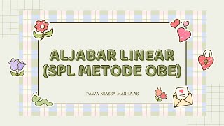 ALJABAR LINEAR SPLDV amp SPLTV METODE OBE [upl. by Weinert]