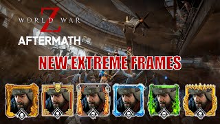 World War Z Aftermath  Unlocking All Extreme Frames with Gameplay  Battle of Arizona Update [upl. by Raff]