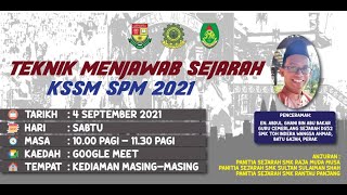 TEKNIK MENJAWAB SEJARAH KSSM SPM 2021 [upl. by Adonis]