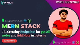 Creating Endpoints for GetAll Notes and Add Note in notesjs  Mern Stack Tutorial in Hindi 2023 13 [upl. by Eirellam]