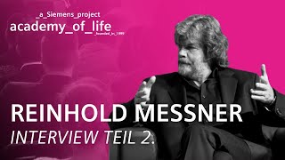 Reinhold Messner zu Gast bei der Siemens Academy of Life  Teil 2 Full Interview [upl. by Winwaloe]