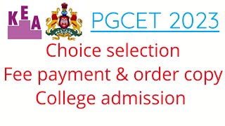 KEA PGCET seat allotment procedure  Choice selection  Fees payment  College admission details [upl. by Hare]