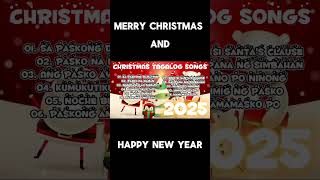 CHRISTMAS TAGALOG SONS NONSTOP christmassong christmas paskosongs2025 [upl. by Neelia]