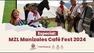 Magazín Cafetero Temporada 8 Capítulo 47  Especial MZL Manizales Café Fest 2024 [upl. by Ttayh]