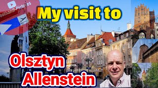 My visit to the lovely Olsztyn in Masuria northeast Poland the former Allenstein [upl. by Yr]