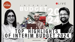 Top highlights of interim budget 2024 [upl. by Vinni]