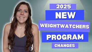 WeightWatchers Program Changes 2025  NEW Zero Point Foods amp App Upgrades  WeightWatchers Plan 2025 [upl. by Erina]