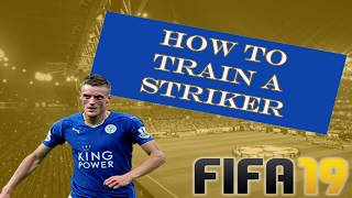 How to Train a ST in Fifa 19 Career Mode  Training Tutorial [upl. by Enelav840]