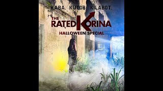 October 30 2022  RATED KORINA [upl. by Gensmer]