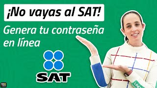 CONTRASEÑA del SAT tutorial paso a paso para generarla [upl. by Rivalee]