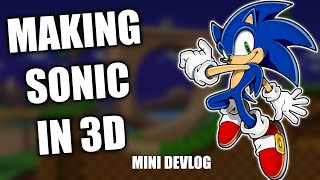 3D Sonic The Hedgehog Fan Game  WIP 2 [upl. by Lenod]