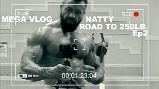 NATTY ROAD TO 250LB EP2 BODYBUILDING kulturystyka vlog fitnessmotivation NATURALNIE DO 100KG [upl. by Geraud]