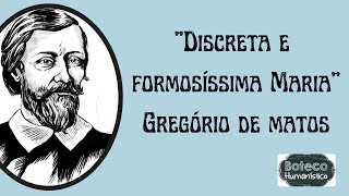 Discreta e formosíssima Maria de Gregório de Matos Guerra [upl. by Nonnelg]