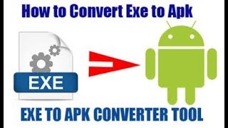 How to convert EXE to APK Android TUTORIAL [upl. by Akenna]