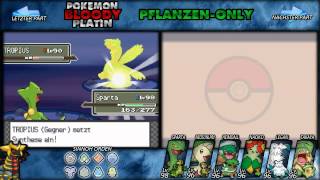 Pokemon Bloody Platin  59  PflanzenOnly Abnormale Trainer [upl. by Ohs430]