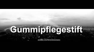 How to pronounce Gummipflegestift in German [upl. by Adolphus]