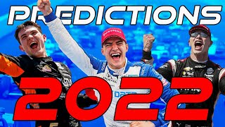 2022 IndyCar Season Predictions [upl. by Enitsyrk]