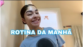 ROTINA DA MANHÃ  autocuidado hábitos rotina conversa…🩵 [upl. by Atineb]