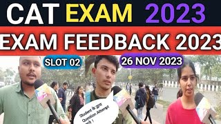 CAT EXAM REVIEW 26 NOV 2023SLOT 02CAT EXAM Analysis today 2023 [upl. by Harbison802]