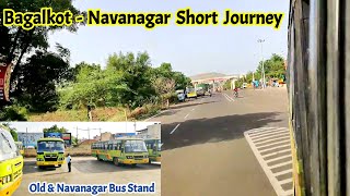 Bagalkot  Navnagara Journey  Beautiful amp Clean City  Bus Stand [upl. by Eveiveneg]