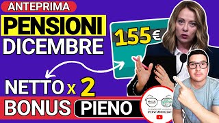 PENSIONI DICEMBRE 2024 ➡ ANTEPRIMA IMPORTI CEDOLINO BONUS TREDICESIMA 155€ OBIS e DETTAGLIO INVALIDI [upl. by Borreri]