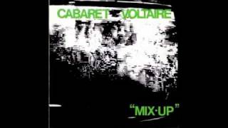 Cabaret Voltaire  Expect Nothing [upl. by Oirelav]