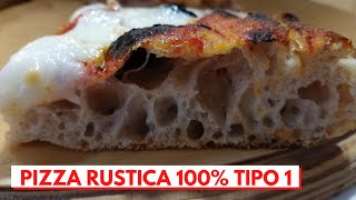 Pizza rustica 100 farina tipo 1 alveolata e fatta a mano [upl. by Oderfliw620]